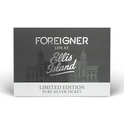 Foreigner: Live At Ellis Island Souvenir Ticket (1-250)